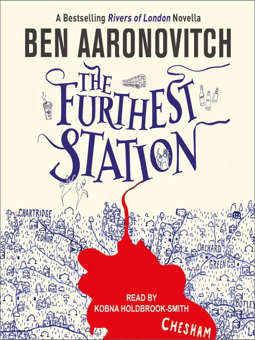 Title details for The Furthest Station by Ben Aaronovitch - Available